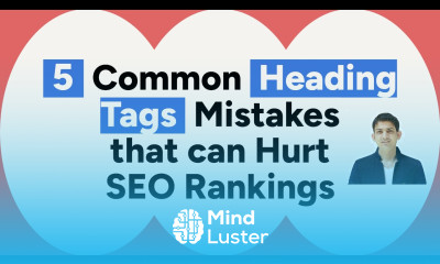 5 Common Heading Tag Mistakes That Hurt Your SEO Ranking