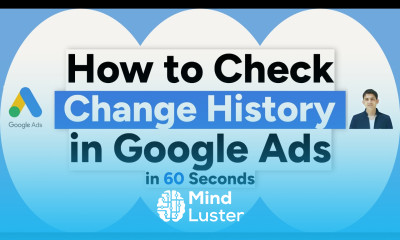 Google Ads Change History How to See Who Made Changes in Your Account