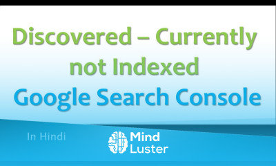 How to fix Discovered Currently not Indexed Google Search Console Hindi