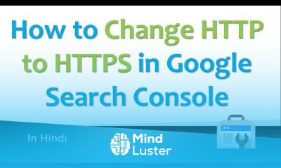 How to Change HTTP to HTTPS in Google Search Console Hindi