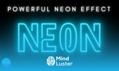 Create a Powerful Glowing Neon Text Effect in Canva