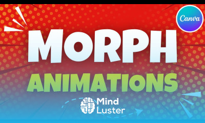 Best Morph Transitions and Animations in Canva