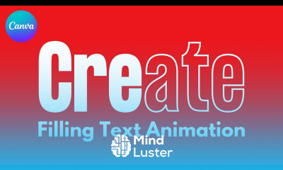 Create Filling Text Animation in Canva