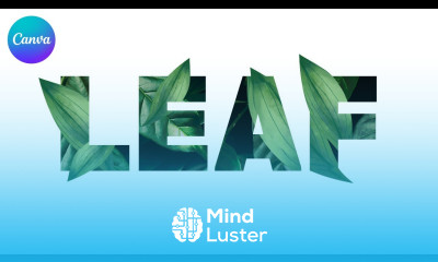 Canva Text Tutorial Leaves Hack