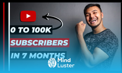 0 to 100K Subscribers on YouTube How I Gained 100K Subscribers In 7 Months Grow Fast On YouTube
