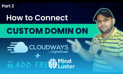 How to Connect Custom Domain on Cloudways Add Free SSL