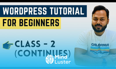 WordPress Tutorial for Beginners Class 2