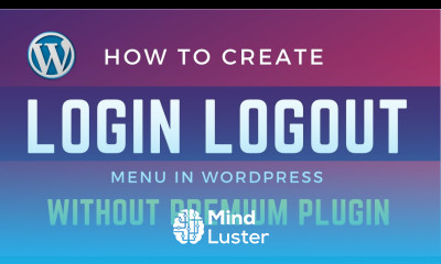 Create Login logout menu in WordPress and WooCommerce No Premium Plugin Required