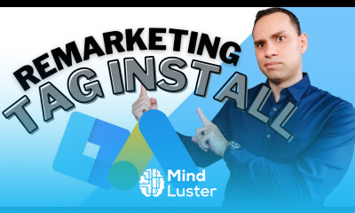 Google Ads Remarketing Install Tag Manager Guide