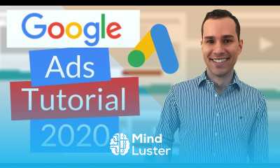 Google Ads Tutorial 2020 Click by Click Campaign Template