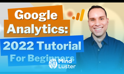 Google Analytics For Beginners Step by Step Tutorial