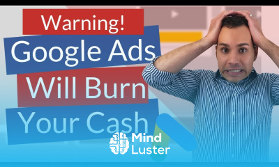 Avoid Google Ads – Don t Use Google Ads Until You Watch This How Google Ads Work