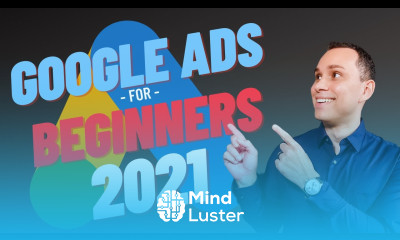 Google Ads For Beginners Guide Full Course