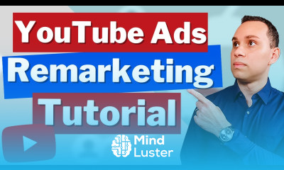 YouTube Ads Tutorial Remarketing Campaign Template