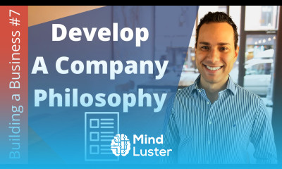 How To Develop A Company Philosophy Building an Online Business Ep 7