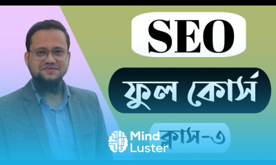 SEO Full Course 2023 Bangla Class 3