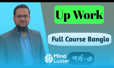 Upwork Full Course Bangla 2023 Part 3 Upwork tutorial for Beginners 2023