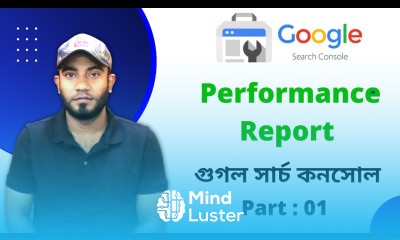 গুগল সার্চ কনসোল । পারফরমেন্স রিপোর্ট কি কিভাবে এনালাইসিস করবেন