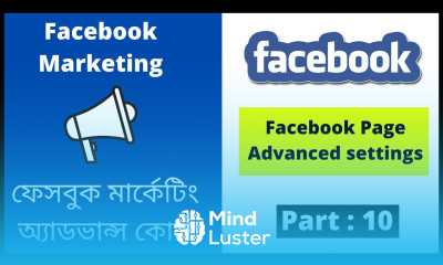 Facebook Page Advanced settings Facebook Marketing Bangla