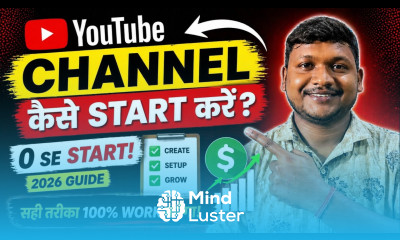 YouTube Channel Kaise Start Kare 2026  Complete Beginner Guide 0 Se Start