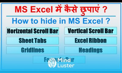 Hide and Unhide Horizontal and Vertical Scroll Bars Sheet Tabs Headings Gridlines Formula Bar Ribbon
