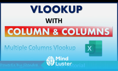 How to use Vlookup with Column and Columns Function in Excel Multiple Columns Vlookup