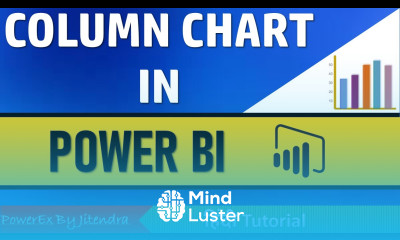 3 How to create a Column Chart in Power BI Power BI Tutorials for Beginners By Jitendra Kumar