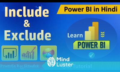 8 Include Exclude in Power BI Power BI Tutorial for Beginners By Jitendra Kumar