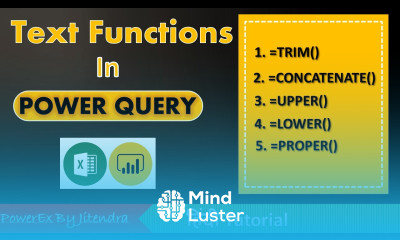 Text Functions in Power Query Advanced Excel Power Query Tutorial in Hindi