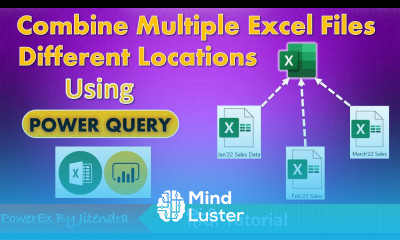 Combine Multiple Excel Files into One File Different Locations Power Query Tutorial