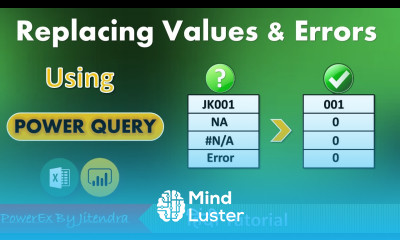 How to Replace Values and Errors in Power Query in Excel