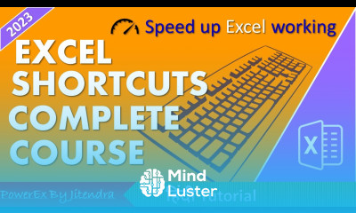Excel Shortcut Keys Complete Course Best Excel Shortcuts in Hindi Excel Shortcuts Full Course