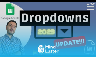 UPDATED Google Sheets DROP DOWN Menus New Features Styles Tips 
