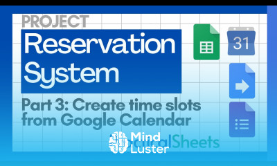 Sync Google SHEETS with Google Calendar for Seamless Reservations 