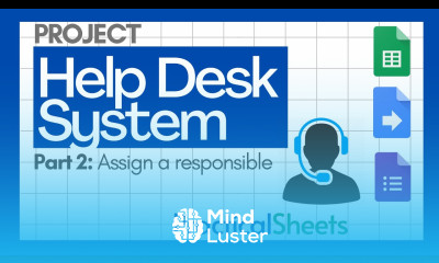 Enhance Your Help Desk System with Google SHEETS Apps Script 