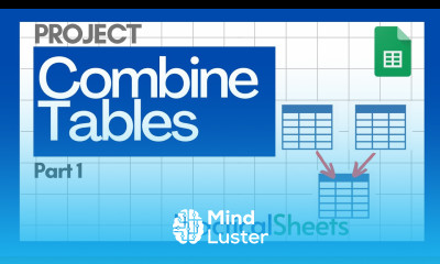 COMBINE Tables in Google Sheets Automatically Master Your Data 