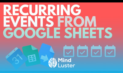 Create RECURRING Google Calendar Events from Google Sheets Automatically 