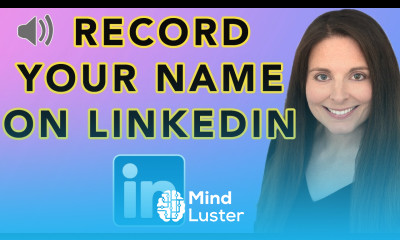 How To Record Your Name Pronunciation on LinkedIn Record and Display Your Name on Your Profile
