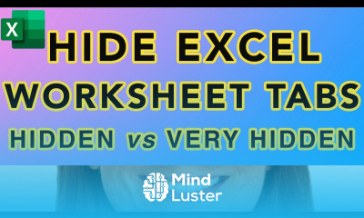 How To Hide Worksheet Tabs in Excel – Hidden vs Very Hidden