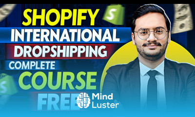 Shopify International Dropshipping Full Course 2024 25