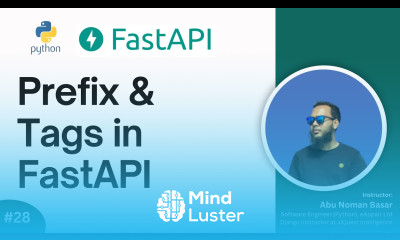 28 Creating Prefix and tags in FastAPI