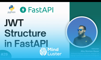 29 JWT Structure and how it works in FastAPI