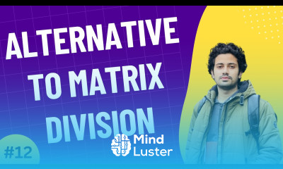 12 Alternative to Matrix Division Linear Algebra for Machine Learning AI Data Science Bangla
