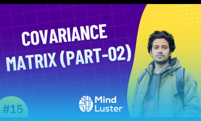 15 Covariance Matrix Part 02 Linear Algebra for Machine Learning AI Data Science Bangla