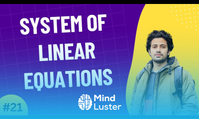 21 System of Linear Equations Linear Algebra for Machine Learning AI Data Science Bangla