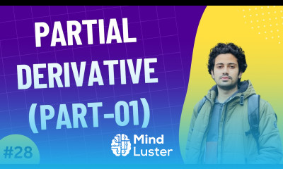 28 Partial Derivative Part 01 Calculus for Machine Learning AI Data Science Bangla