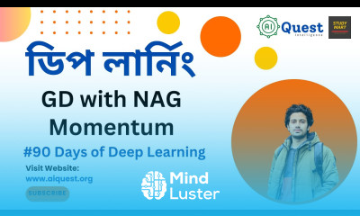 18 Gradient Descent With Nesterov Accelerated Gradient NAG Nesterov Momentum Bangla Tutorial