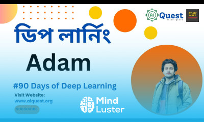 22 Understanding Adam NAdam Optimizer Bangla 90 Days of Deep Learning