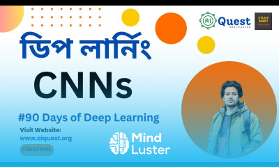 30 Convolutional Neural Networks CNN Computer Vision CNN Bangla Tutorial Deep Learning