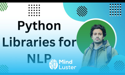 Python Libraries for Natural Language Processing NLTK TextBlob Gensim Hugging Face Transformer